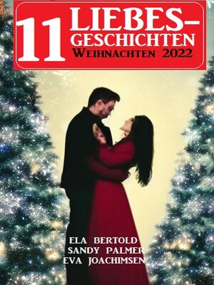 cover image of 11 Liebesgeschichten Weihnachten 2022